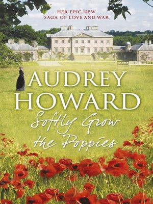 cover image of Softly Grow the Poppies